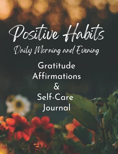 Positive Habits Daily Daily Morning And Evening Guide For Gratitude