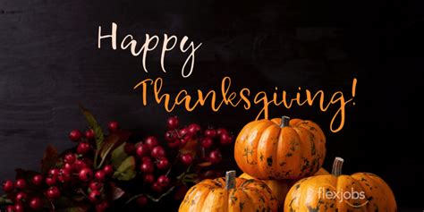 The Flexjobs Team Wishes You Happy Thanksgiving 2019