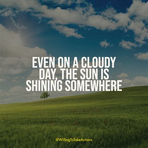 147 Best Sunshine Quotes Sunny Day Quotes And Sunlight Quotes Cloudy