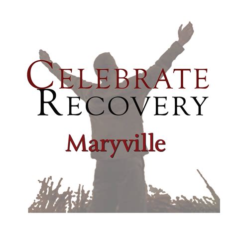 Celebrate Recovery Maryville | Maryville TN