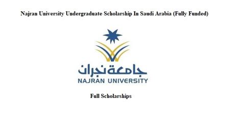 Najran University Undergraduate Scholarship In Saudi Arabia Fully