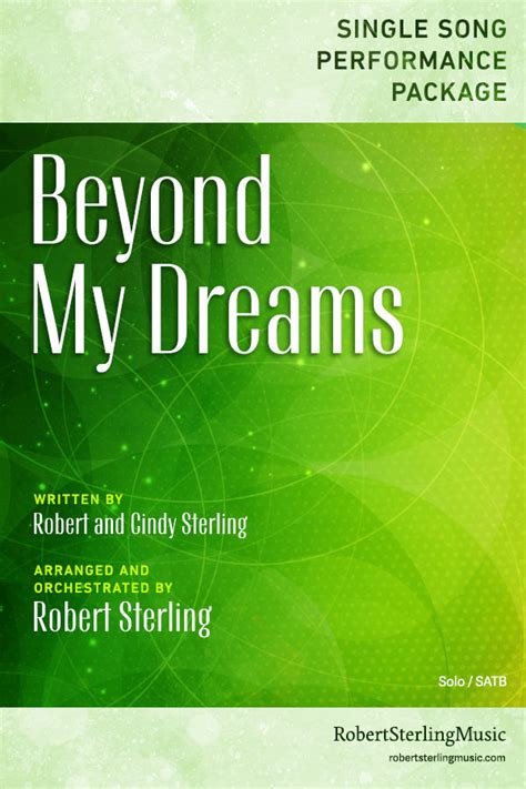 Beyond My Dreams Robert Sterling Music