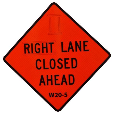 W20 5 Right Lane Closed Ahead Roll Up Sign