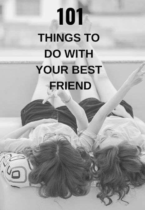 101 things to do with your best friend things to do at a sleepover what to do when bored