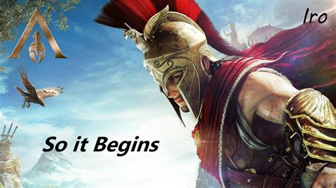 Assassin S Creed Odyssey So It Begins YouTube