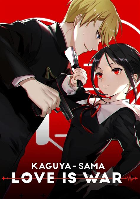 Kaguya Sama Love Is War Streaming Online