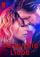 Verlorene Liebe - Film 2022 - FILMSTARTS.de