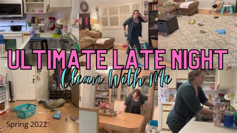 ultimate late night clean with me speed cleaning mom life motherhood real life messes