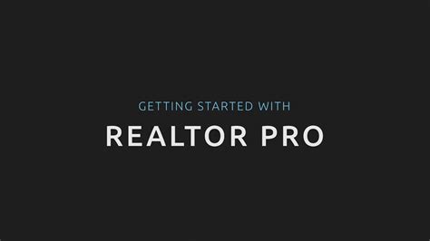 Realtor Pro Getting Started Youtube