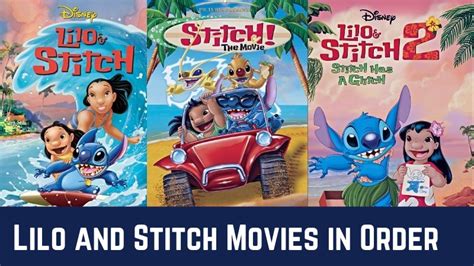 Every Lilo And Stitch Movies In Order Of Release And Chronologically