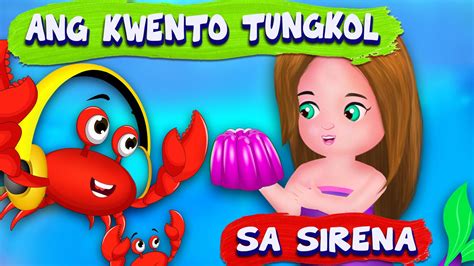 Awiting Pambata Ang Kwento Tungkol Sa Sirena Mermaid Story In