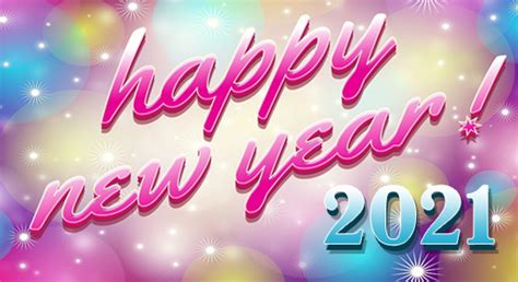 Players may draw 1 fortune charm per day, this entails players tapping the daily fortune on the blessed new year events screen. Colorful New Year 2021. Free Happy New Year Images eCards ...