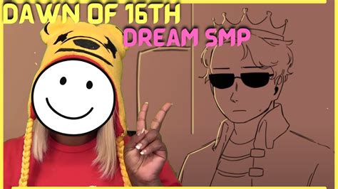 Dawn Of 16th Dream Smp Animation Sad Ist Aychristene Reacts Youtube
