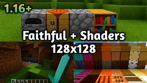 Texture Pack Faithful Shaders 128x128 For Mcpe Support Ram 2gb
