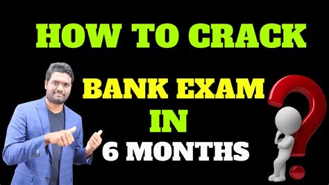 How To Crack Bank Exams In 6 Months Bank Jobs Ibps Sbi Rrb Po