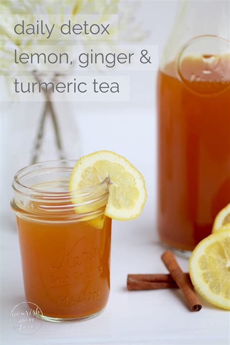 Daily Detox Tea Lemon Ginger And Turmeric Tea Nourish