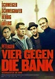 Vier gegen die Bank | Szenenbilder und Poster | Film | critic.de