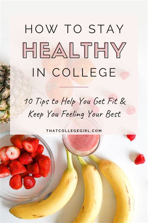 10 Helpful Tips to Maintain a Healthy Lifestyle in College ...