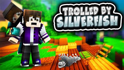 TROLLED BY SILVERFISH - YouTube