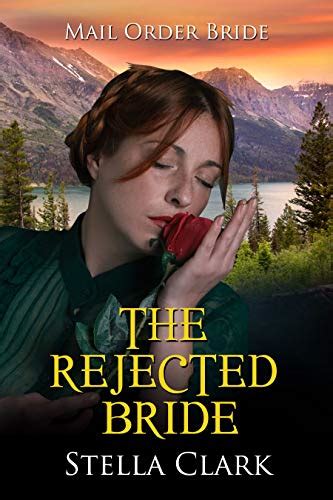 The Rejected Bride By Stella Clark Goodreads