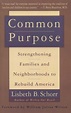 Common Purpose eBook by Lisbeth Schorr - EPUB Book | Rakuten Kobo ...