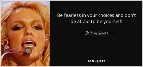 Top 25 Quotes By Britney Spears Of 187 A Z Quotes