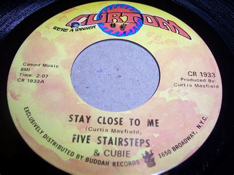 Five Stairsteps Stay Close To Me 68 Soul 7 Single 45rpm Curtom Cr