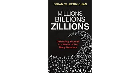 Millions Billions Zillions Defending Yourself In A World Of Too Many