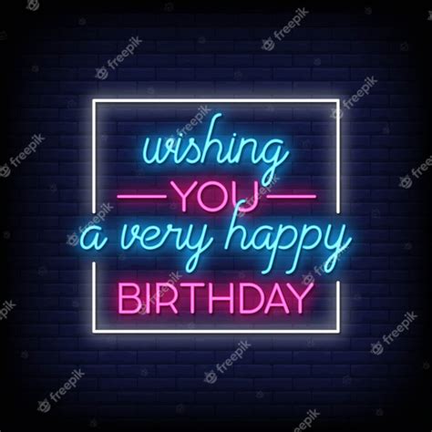 Premium Vector Wishing You Very Happy Birthday Neon Sign Style