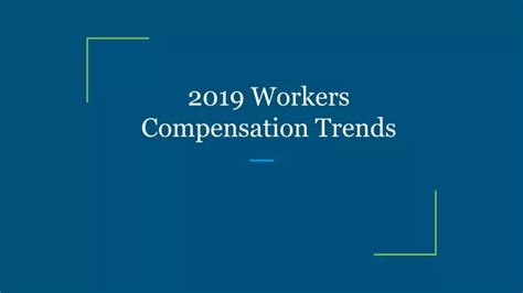 Ppt 2019 Workers Compensation Trends Powerpoint Presentation Free