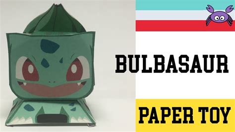 How To Make A Pokemon Bulbasaur Paper Toy Papercraft Free Template