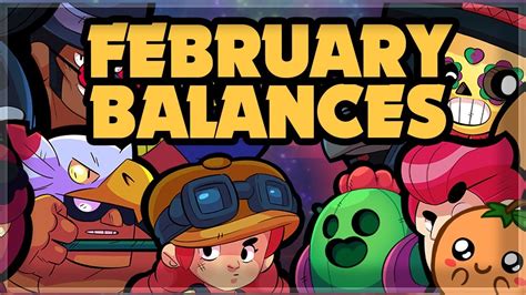 Brawl stars tends to do a balance pass of the brawlers periodically, so keep an eye out for changes to happen each month. NEW Brawl Balance Changes for February 2019 🍊 - YouTube