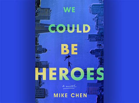 Review We Could Be Heroes By Mike Chen The Nerd Daily