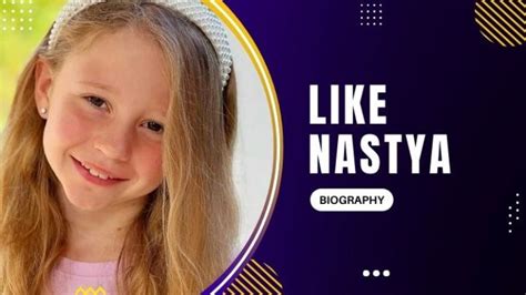 Like Nastya Biography Wiki Height Age Net Worth