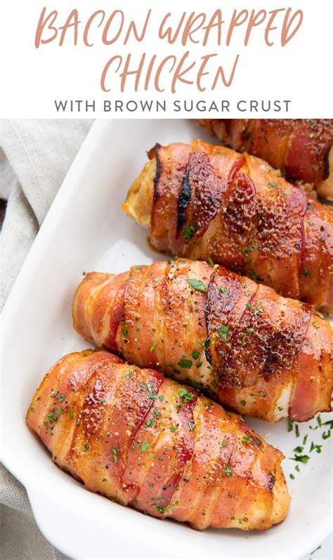 Bacon Wrapped Chicken With Brown Sugar Crust Artofit