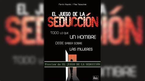 Un Especialista En El Arte De La Seducción Revela Sus Secretos Infobae