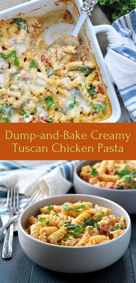 Dump And Bake Creamy Tuscan Chicken Pasta Food Recipes Blog