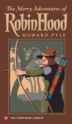 The Merry Adventures Of Robin Hood Townsend Library Edition Ebook