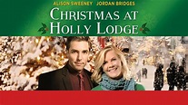 Christmas at Holly Lodge - Hallmark Channel Movie - Where To Watch