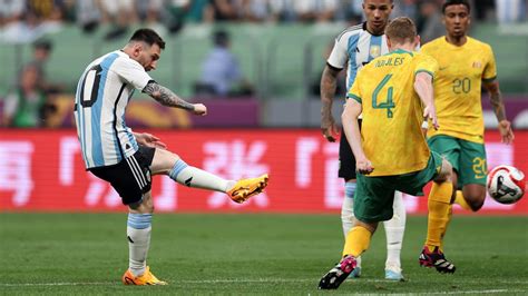 Socceroos V Argentina Lionel Messi Scores After 79 Seconds In 2 0 Win Over Australia