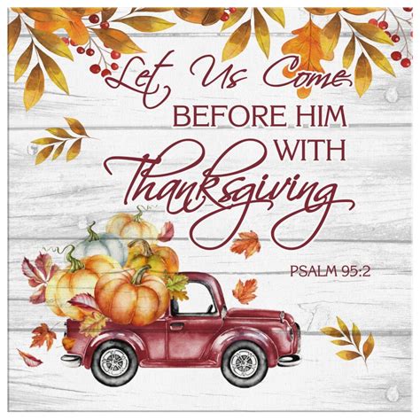Scripture Wall Art Let Us Come Before Him With Thanksgiving Psalm 952