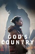Assistir God’s Country Online Gratis (Filme HD)