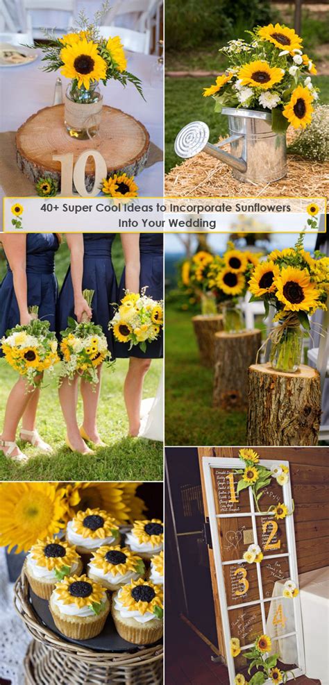 40 Super Cool Ideas To Incorporate Sunflowers To Your Wedding