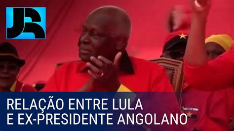 Lula Teria Ajudado A Manter O Ex Presidente De Angola No Poder Youtube