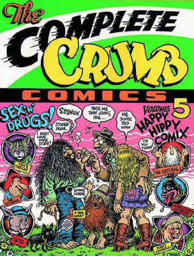 The Complete Crumb Comics Happy Hippy Comix Volume Complete Crumb Robert Crumb Paperback
