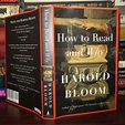 HOW TO READ AND WHY | Harold Bloom | First Edition; First Printing