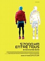 57000 km entre nous - Film (2008) - SensCritique