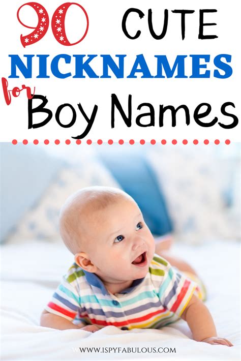 90 Cute Boy Names With The Best Nicknames I Spy Fabulous In 2020