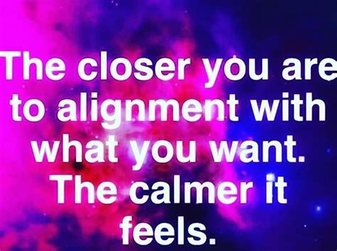 Be Aligned With What You Want Align Positive Affirmations Alignment