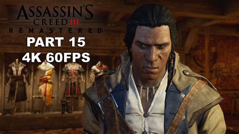 ASSASSIN S CREED 3 REMASTERED Gameplay Walkthrough Part 15 Assassin S